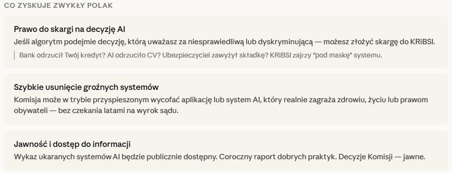 Co zyskuje zwykły Polak dzięki KRiBSI – prawo do skargi na decyzję AI, szybkie usunięcie groźnych systemów oraz jawność decyzji. Jeśli algorytm odrzucił kredyt, CV lub ubezpieczenie – możesz złożyć skargę do Komisji. KRiBSI może błyskawicznie wycofać niebezpieczne aplikacje AI z rynku. Infografika z polskiej ustawy o AI 2026