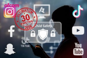 Ofcom daje ultimatum Big Tech: Facebook, Instagram, TikTok, Snapchat, Roblox i YouTube mają czas tylko do 30 kwietnia 2026 na ochronę dzieci